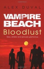 Bloodlust Broché Duval, Alex