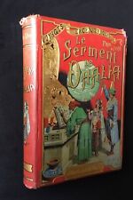 PAUL D’IVOI : LE SERMENT DE