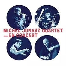 Michel Jonasz Quartet : en