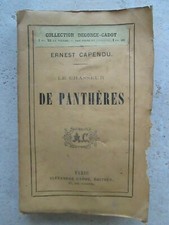 CAPENDU : LE CHASSEUR DE PANTHERES, épisode des massacres de Syrie, 1861.