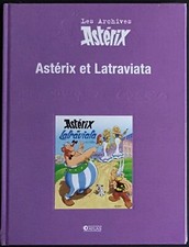 LES ARCHIVES ASTÉRIX et Latraviata Éditions Atlas 2015 État neuf sous cello