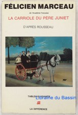 La carriole du père Juniet d'après Rousseau Félicien Marceau 1985