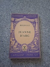 jeanne d'arc "michelet"  "classiques larousse "