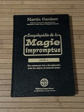 Livre Magie Encyclopédie De La Magie Impromptue Martin Gardner 