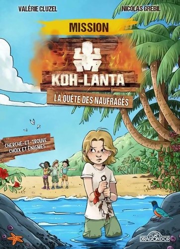 Koh lanta mission - ?,