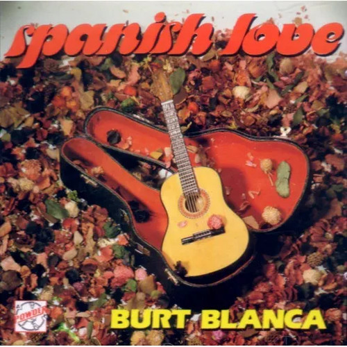 Burt blanca spanish love - blanca,