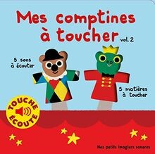 Mes comptines toucher - toucher., vol