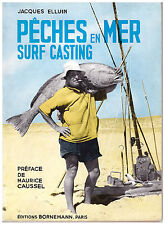 ELLUIN Jacques - PECHES EN MER SURF CASTING - 1976