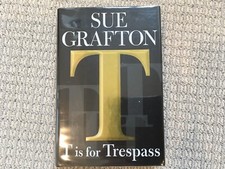 "T" Is for Trespass by Sue