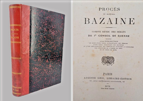 Procès maréchal bazaine - procès,