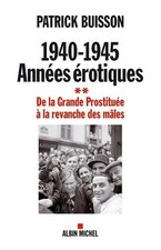 1940-1945 Annees Erotiques -