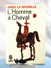 L'HOMME À CHEVAL, DRIEUX LA ROCHELLE, ÉDITIONS LE LIVRE DE POCHE, 1965 TBE*
