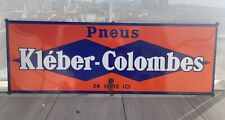 Grande plaque émaillée "Pneus Kléber Colombes" 1960" TBE Longueur 192 X 66CM