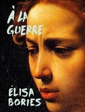 A la guerre de Bories, Elisa |