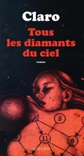 Tous les diamants du ciel -