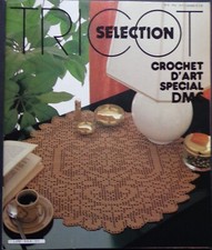 § catalogue ancien TRICOT SELECTION CROCHET D'ART spécial DMC n° 6