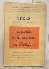 RARE GUIDE MICHELIN DES CHAMPS DE BATAILLE @ YPRES @ BIBENDUM @ 1919 @ BEL ETAT
