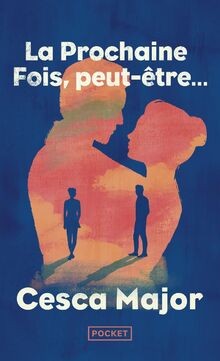 Prochaine fois - la,