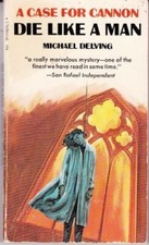 A Case for Cannon: Die like a