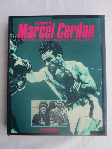 Légende marcel cerdan - marcel,