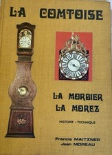 Livre la Comptoise La Morbier La Morez 1977