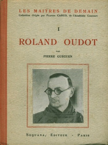Livre ancien roland oudot - ancien, les