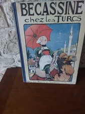BECASSINE CHEZ LES TURCS EDITION ORIGINE 1919 - PINCHON