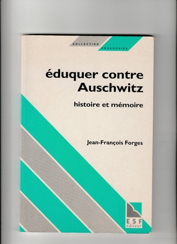 éduquer contre auschwitz - contre,