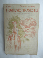 François de Nion "Les Tragiques Travestis" illustré par Atamian /Michaud
