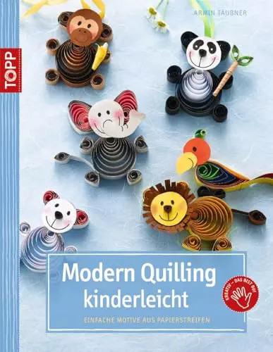 Modern quilling kinderleicht - modern,