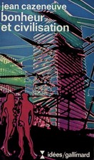 Bonheur et Civilisation -