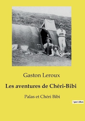 Les aventures chri bibi la - aventures, chri-bibi: