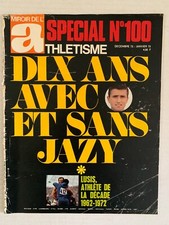 MIROIR DE L'ATHLETISME N°100 1973 10 ANS AVEC ET SANS JAZY