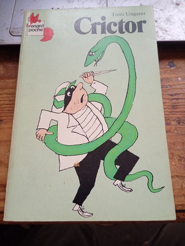 Crictor tomi ungerer - crictor, renard