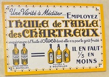 Buvard Pub Publicitaire HUILE DE TABLE DES CHARTREUX