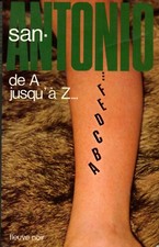 De A jusqu'à Z : Collection : San Antonio n° 273 / 86 de S... +++BE+++