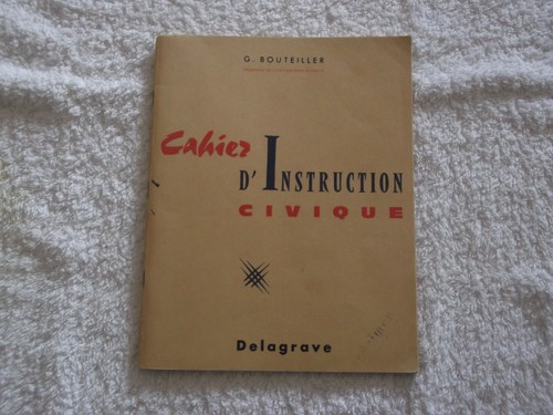Cahier instruction civique - d'instruction,