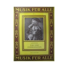 LORTZING Albert Zar und Zimmermann Piano ﻿