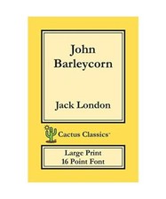 John Barleycorn (Cactus