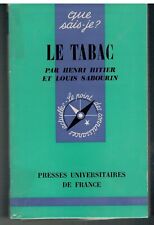 LE TABAC - QUE SAIS-JE ? 87 (1970) HITIER (Henri) et Louis SABOURIN / TABAGISME