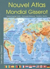 Nouvel atlas mondial Gisserot, Romuald Belzacq, Frédéric Miotto et Marie-Sophie 
