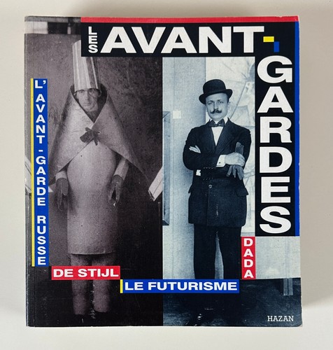 Les avant gardes - les, de