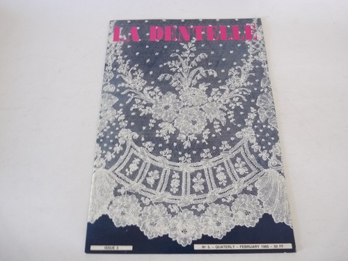Revue dentelle n 3 - dentelle,