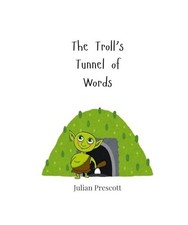 The Troll's Tunnel of Words