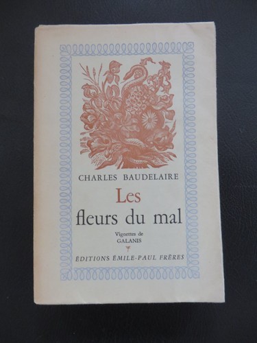 Baudelaire les fleurs du - –,