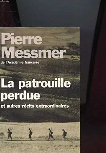 Patrouille perdue et - patrouille,
