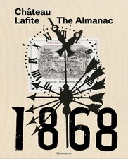 Chateau Lafite: The Almanac by