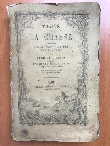 Traité chasse chasses - traité,
