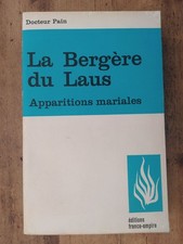 La bergère du Laus. Apparitions mariales. 1964, France-Empire, Dr Pain