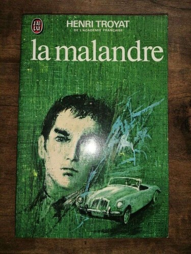 Henri troyat malandre - -,